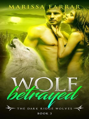 cover image of Wolf Betrayed